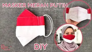 DIY 3 Ply Face Mask / Cara Mudah Membuat Masker Merah Putih