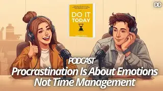 Do It Today: Master Productivity & Beat Procrastination | English Listening Practice Podcast