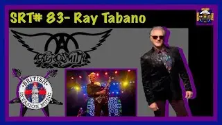 The Inception of Aerosmith with Ray Tabano (Aerosmith & British Invasion Music Show Founding Member)