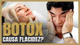 BOTOX causa flacidez?