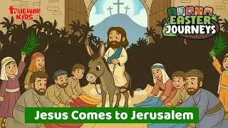 Иисус приходит в Иерусалим | Библейская история для детей о Вербном воскресенье | Пасхальные путе...