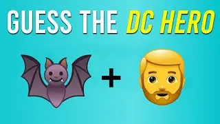 Can You Guess the DC Character by Emoji? Emoji Quiz