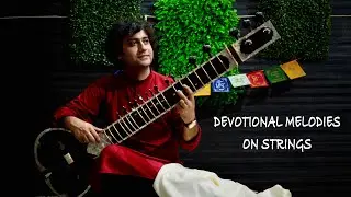 Devotional Instrumental Music | Popular Melodies on Sitar | Sumit Singh Padam