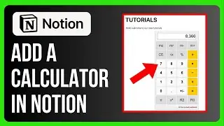 How to Add a Calculator in Notion