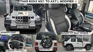 THAR ROXX MX1 TO AX7 L MODIFIED WITH | SEAT COVERS ✅ REFLECTOR ✅STEERING CONTROL ✅ AMBIENT ✅