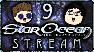 Star Ocean: The Second Story | Stream 9 (Solaranium)