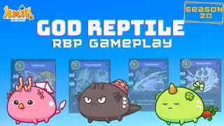 God Reptile | Pure Breed RBP Gameplay | Season 20 Axie Infinity
