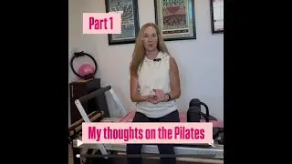 My Thoughts on the Pilates Industry - Part 1 #classicalpilates #pilates  