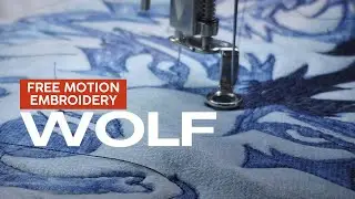 Textile Projects | Free Motion Embroidery -  Wolf Design (Intermediate Project)