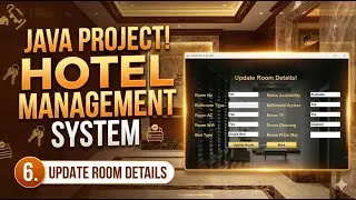 06 - Hotel Management System Project in Java | Update Room Frame