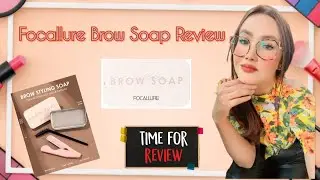 Focallure Brow Soap Review 2024/ Affordable Make-up