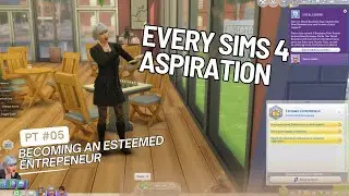 SIMS 4 LONG PLAY // No Commentary - Every Aspiration Pt5 Esteemed Entrepreneur