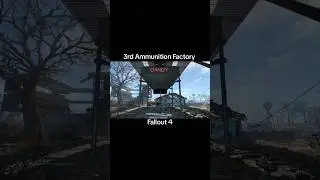 Fallout 4-3rd Ammunition Factory this week #fallout4  #fyp #foryou #for #foryoupage#guide