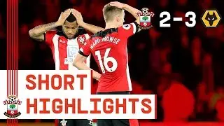90-SECOND HIGHLIGHTS: Southampton 2-3 Wolverhampton Wanderers | Premier League