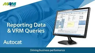 Reporting Autocat Data and VRM Queries | MAM Software
