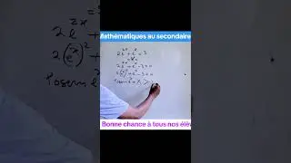 fonction exponentielle et r&eacute;solution d'&eacute;quations #mathematiques