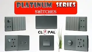Platinum Series | Big Switches Design | CLOPAL Electric