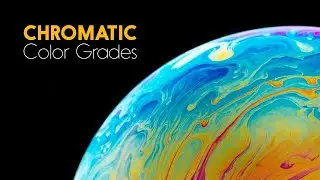 Chromatic Color Grades DaVinci Resolve Templates