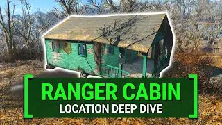 Ranger Cabin &ndash; What You Missed | Fallout 4: Secrets, Lore & Loot