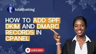 How to Add SPF, DKIM, and DMARC Records in cPanel | Email Deliverability Tutorial