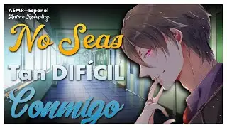 ASMR ❤ El Chico Popular QUIERE VENGANZA Por... - M4F - ASMR Roleplay - ESPAÑOL.