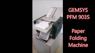 Gemsys PFM 903S Paper Folding Machine