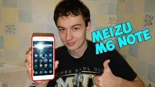 СТОИТ ЛИ ПОКУПАТЬ Meizu M6 Note? МНЕНИЕ ВЛАДЕЛЬЦА!