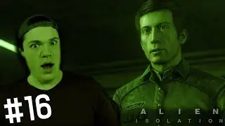 Ep.16 - (First Time - Playthrough) - Gameplay - I HOPE THIS WORKS - Alien: Isolation