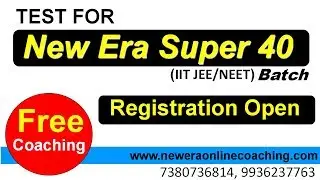 NEW ERA SUPER 40 Batch Scholarship Test.