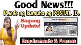 Paano kumuha ng POSTAL ID 2024? How to get POSTAL ID 2024?