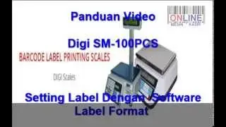Digi SM100   Setting Label Dengan Label Format