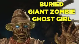 BLACK OPS 2 ZOMBIES: BURIED -- GIANT ZOMBIE/GHOST GIRL