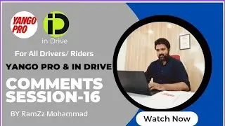 YANGO PRO AND INDRIVE | COMMENTS SESSION 16 | RamZz Mohammad 