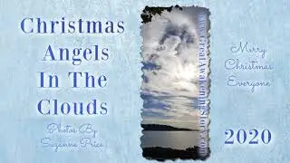 Angels In The Sky, ET Angelic Beings In Clouds, Merry Christmas 2020 Ascension, Great Awakening 4/5D