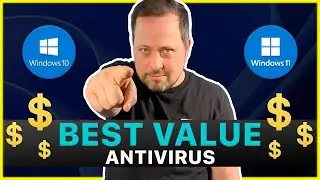 BEST ANTIVIRUS for Windows | What's the best value antivirus?