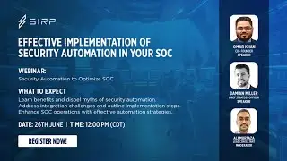 Webinar: Effective Implementation of Security Automation in SOC
