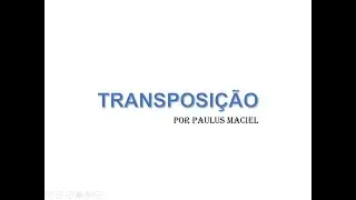 CÁLCULO DE TRANSPOSIÇÃO