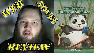 Number one Dungeon supplier Web Novel Review