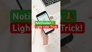 Android Notification Light Ko Customize Karne Ka SECRET TRICK! 💡