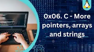 0x06. C - More pointers, arrays and strings - 200% Complete Step By Step #alx #alxsoftwareengineer