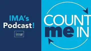 Ep. 251: IMA Life: Norman Strauss - 60 Years in Accounting