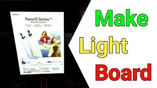 How To Make Light Board | How To Install A Light Board At Home