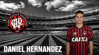 Daniel Hernandez | Best Skills & Passes | Atletico PR | HD 720p
