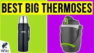 10 Best Big Thermoses 2020