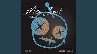 Mellow Sunset (Original Mix)