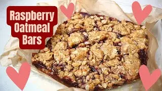 RASPBERRY OATMEAL CRUMBLE BARS | Valentine&rsquo;s Day Dessert