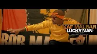 Kaf Malbar - Lucky Man - (Feat Rikos') - Février 2017
