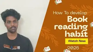 How to develop a book reading habit in 2026 using 2 simple steps in Tamil! 