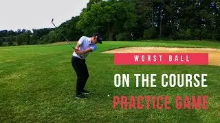 Improve Your Golf With On Course Practice Games | Worst Ball