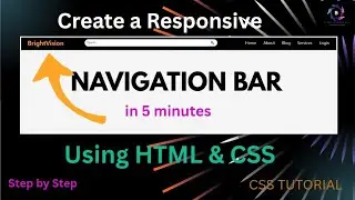 How To Create A Responsive Navigation Bar Using HTML & CSS | HTML & CSS Tutorial
